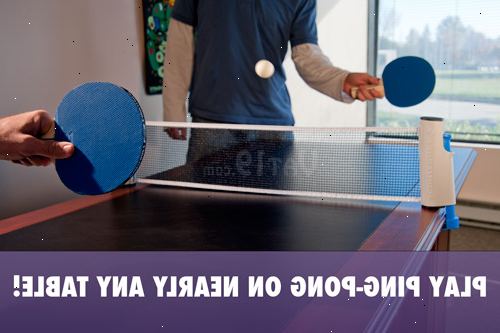 Sådan spiller ping pong (bordtennis). Find nogen at lege med.